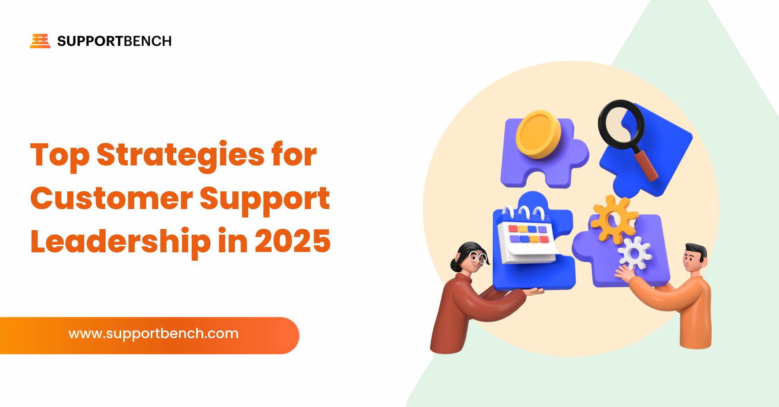 Top Strategies for Customer Support Leadership in 2025