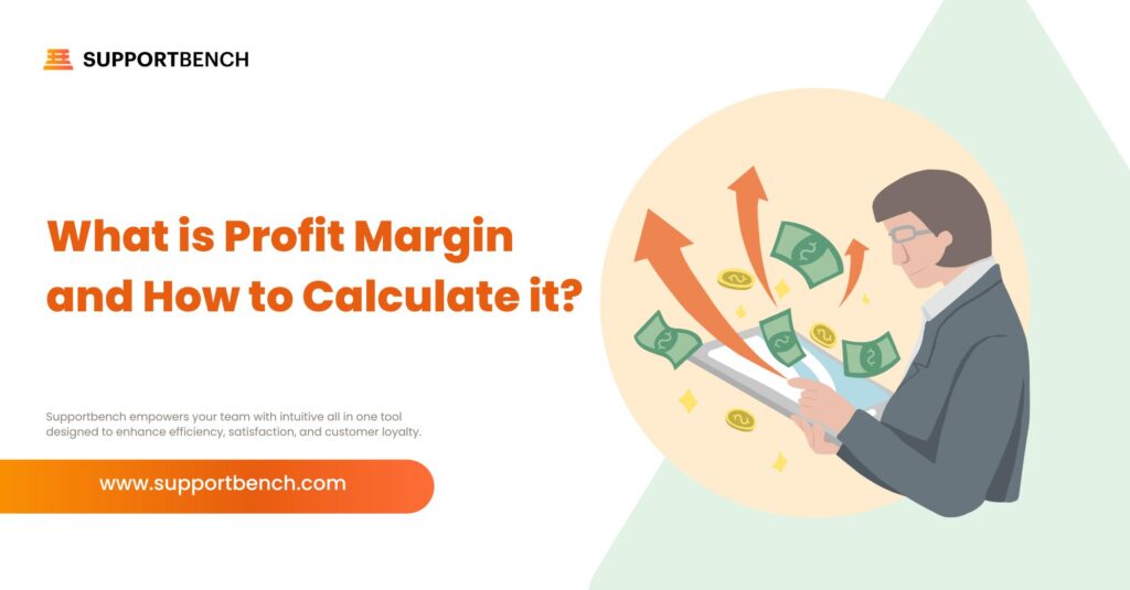 What is Profit Margin