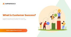 What is Customer Success