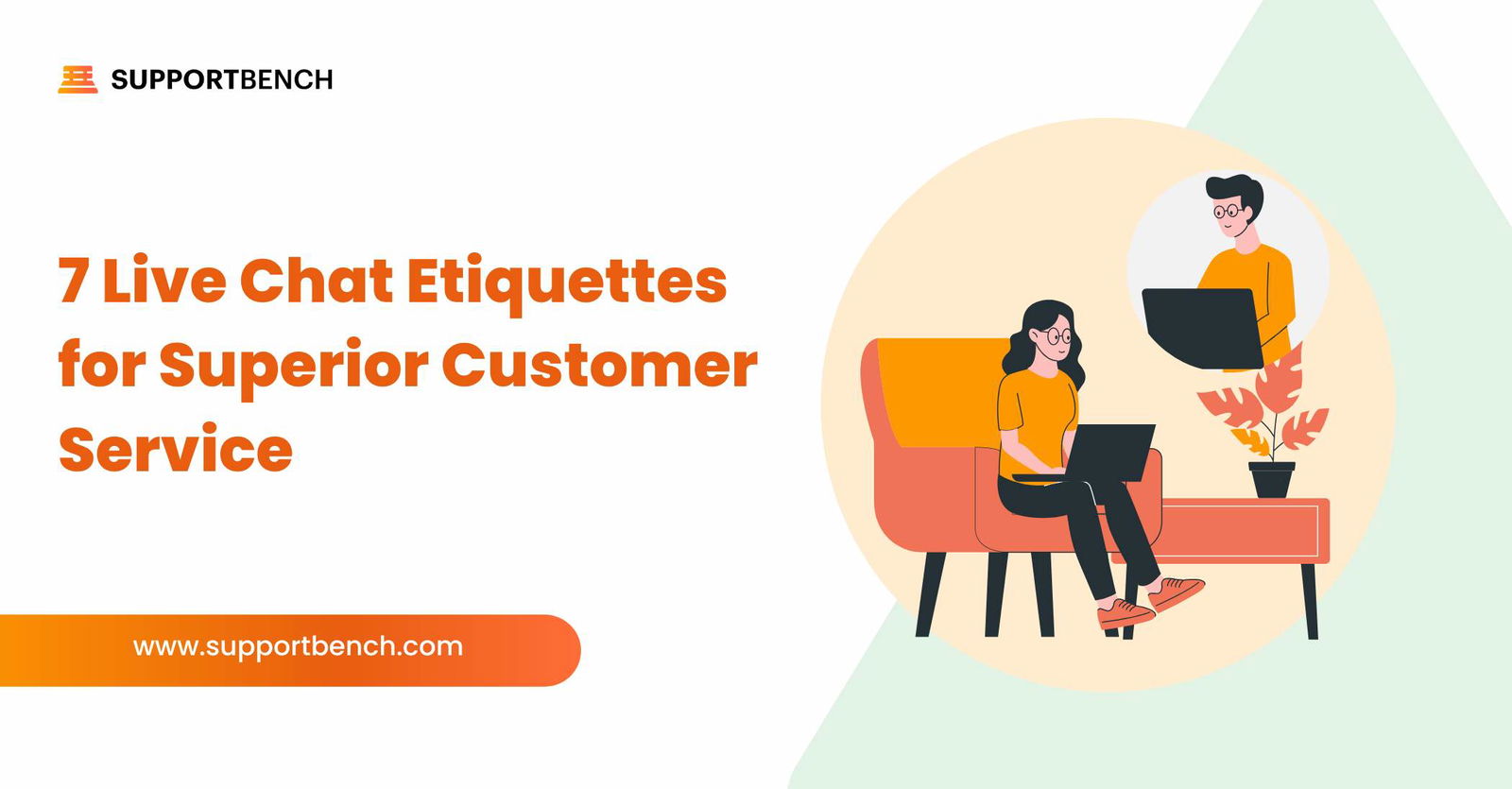 Live Chat Etiquettes for Superior Customer Service