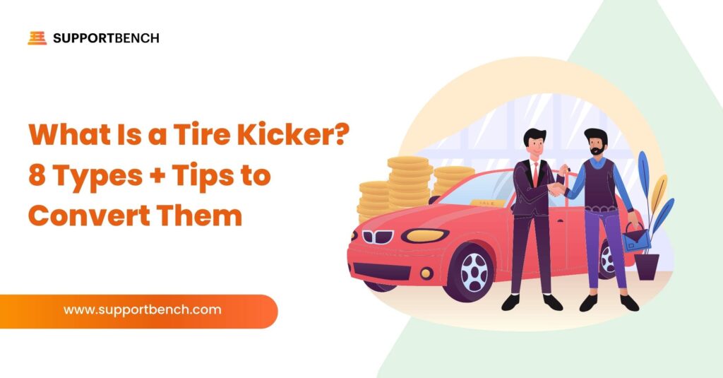 What Is a Tire Kicker? Types and Tips